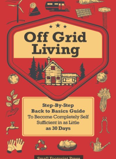 Off-Grid-Living-Step-By-Step-Back-to-Basics-Guide-To-Become.jpg off grid living books